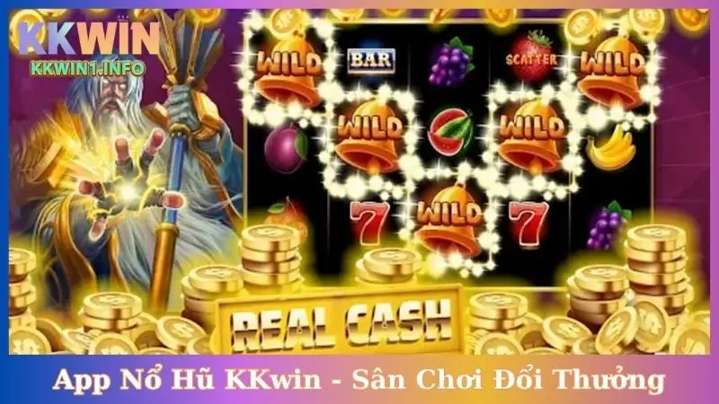App Nổ Hũ KKwin - Sân Chơi Đổi Thưởng