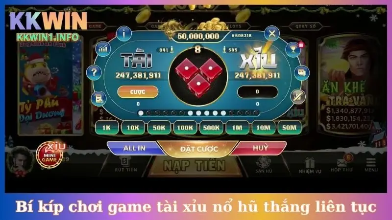 Bí kíp chơi game tài xỉu nổ hũ thắng liên tục