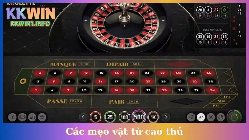 Hướng dẫn cách chơi Roulette - Các mẹo vặt từ cao thủ