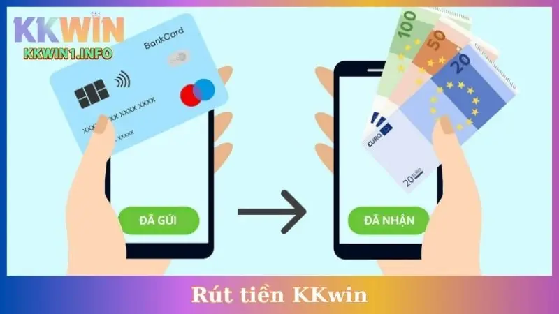 Rút Tiền KKWin