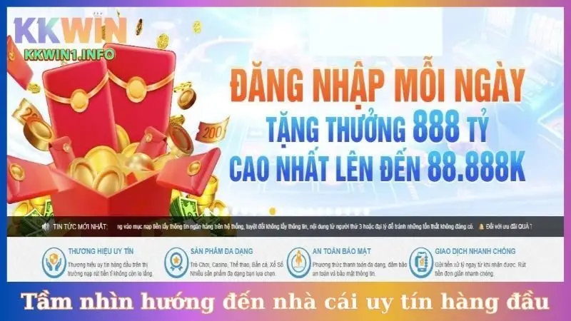 Tầm nhìn hướng đến nhà cái uy tín hàng đầu