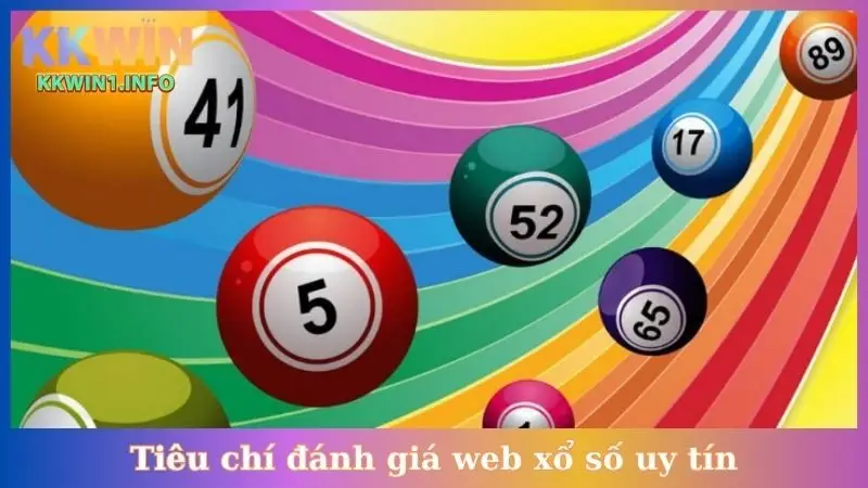 Tiêu chí đánh giá web xổ số uy tín